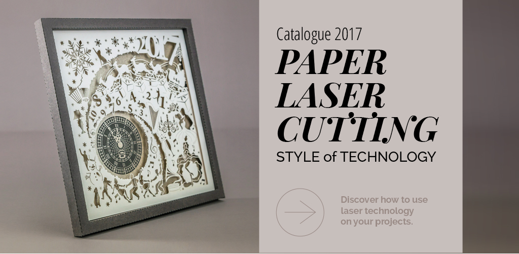 Catalogo 2017 - PAPER LASER CUTTING - STYLE of TECHNOLOGY